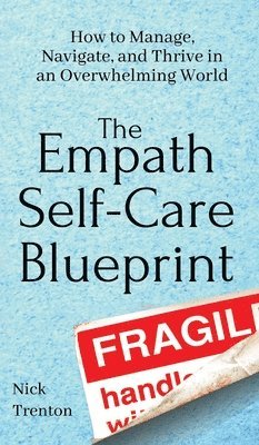 bokomslag The Empath Self-Care Blueprint