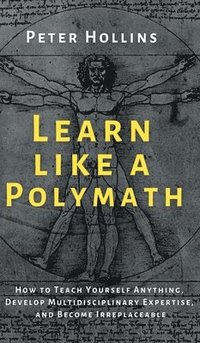 bokomslag Learn Like a Polymath