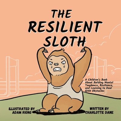 The Resilient Sloth 1