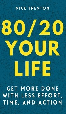 80/20 Your Life 1