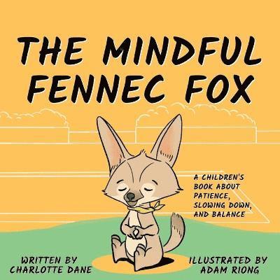 The Mindful Fennec Fox 1