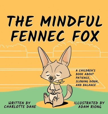 Mindful Fennec Fox