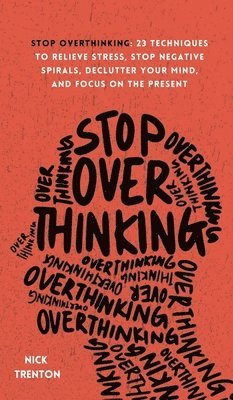 Stop Overthinking 1