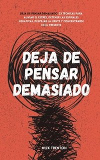 bokomslag Deja de pensar demasiado