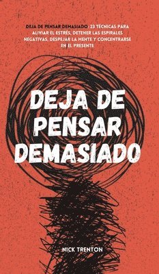 bokomslag Deja de pensar demasiado