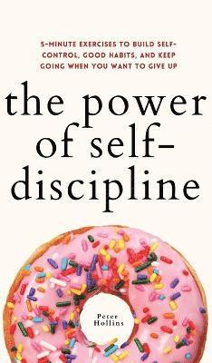 The Power of Self-Discipline 1