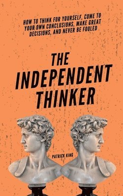 bokomslag Independent Thinker