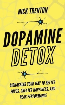 Dopamine Detox 1