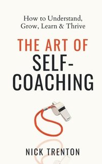 bokomslag Art of Self-Coaching