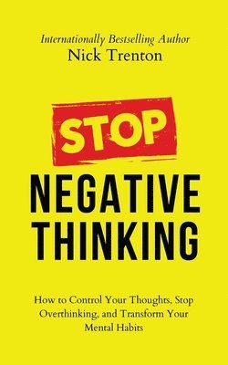bokomslag Stop Negative Thinking
