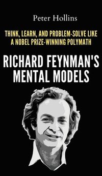 bokomslag Richard Feynman's Mental Models