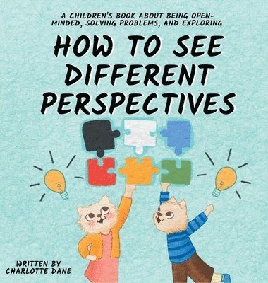How to See Different Perspectives 1