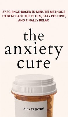 The Anxiety Cure 1