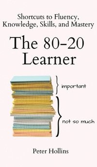 bokomslag The 80-20 Learner