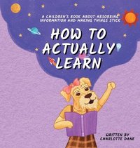 bokomslag How to Actually Learn