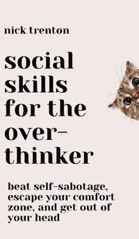 bokomslag Social Skills for the Overthinker