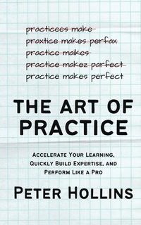 bokomslag The Art of Practice