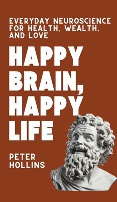 Happy Brain, Happy Life 1