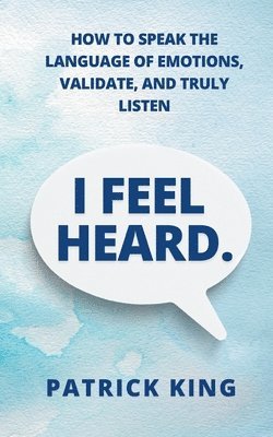 bokomslag I Feel Heard