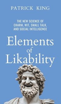 bokomslag Elements of Likability