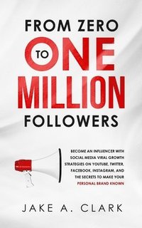 bokomslag From Zero to One Million Followers