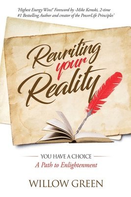 bokomslag Rewriting Your Reality