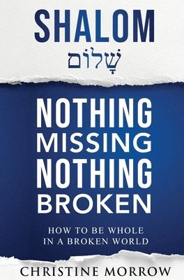 Shalom - Nothing Missing Nothing Broken 1