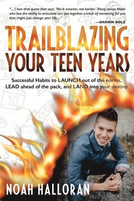 bokomslag Trailblazing Your Teen Years