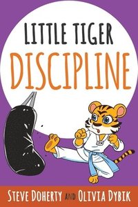 bokomslag Little Tiger - Discipline