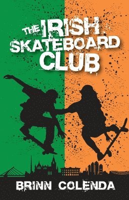 Brinn Colenda - Irish Skateboard Club, Häftad
