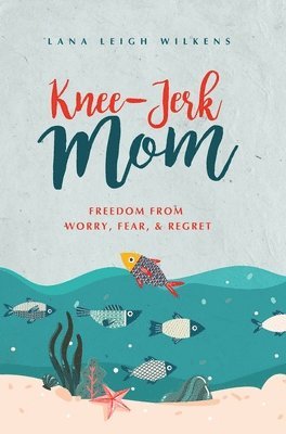 bokomslag Knee-Jerk Mom