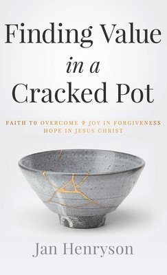 Finding Value in a Cracked Pot 1