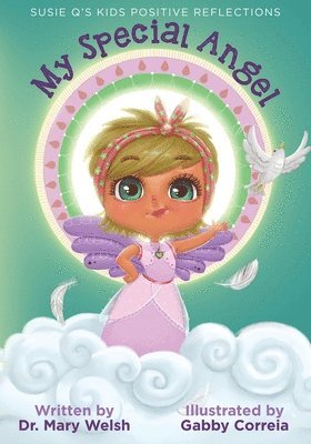 Mary E Welsh - Susie Q's Kids Positive Reflections, Häftad