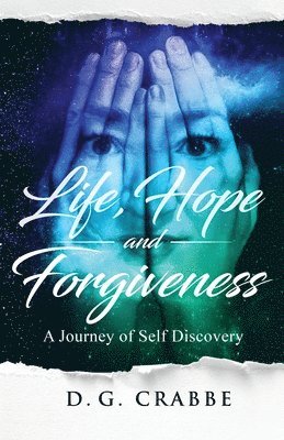 bokomslag Life, Hope, and Forgiveness