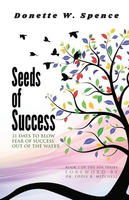 Seeds of Success 1