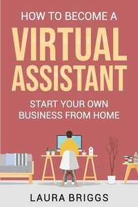 bokomslag How to Become a Virtual Assistant