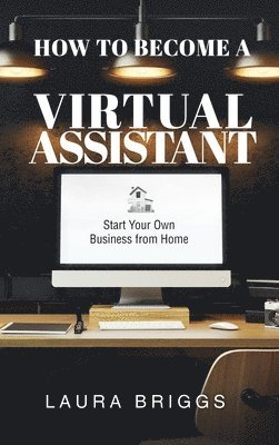 How to Become a Virtual Assistant 1