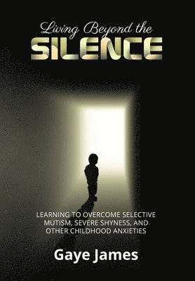 Living Beyond the Silence 1