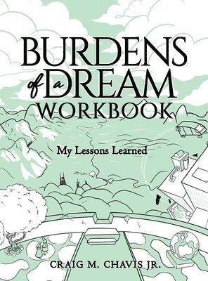 bokomslag Burdens of a Dream Workbook
