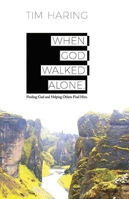 When God Walked Alone 1