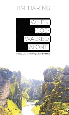 bokomslag When God Walked Alone