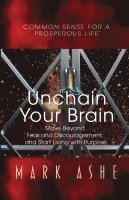 bokomslag Unchain Your Brain