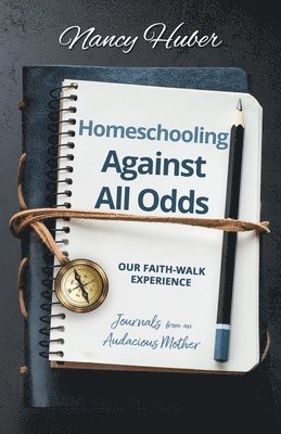 Homeschooling Against All Odds 1