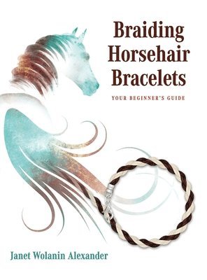 Braiding Horsehair Bracelets 1