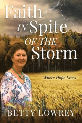 Faith In Spite of the Storm 1