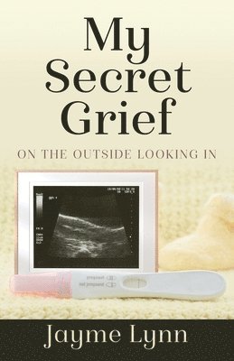 My Secret Grief 1