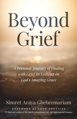 Beyond Grief 1