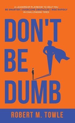 Don't Be Dumb 1