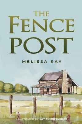 The Fence Post 1