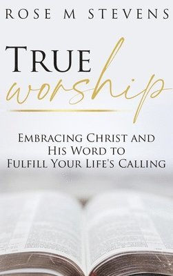 True Worship 1